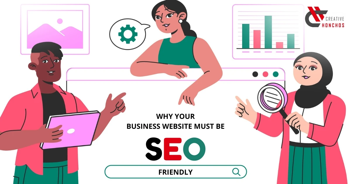Why-Your-Business- Website-Must-Be- SEO-Friendly